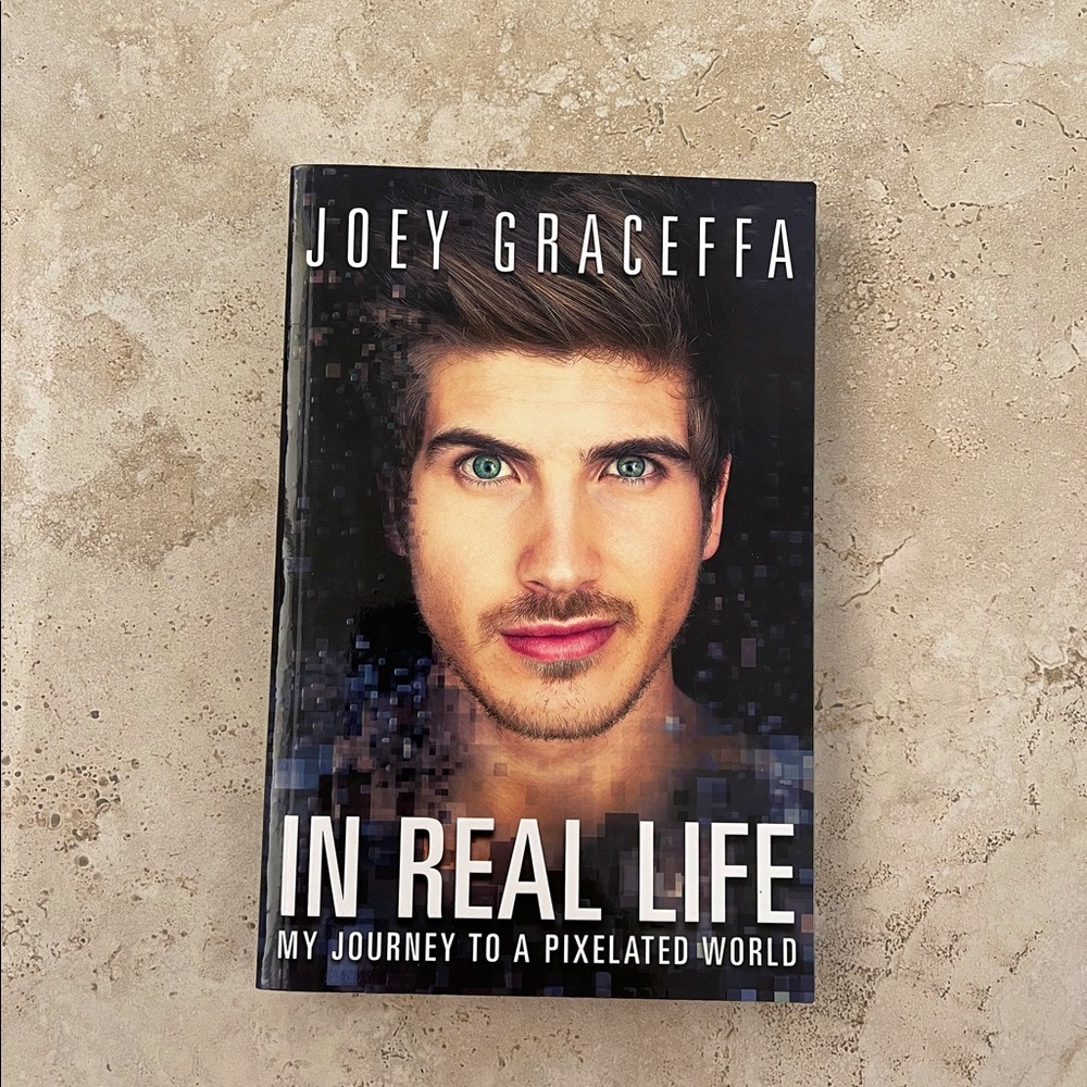 “In Real Life” Book by Joey Graceffa